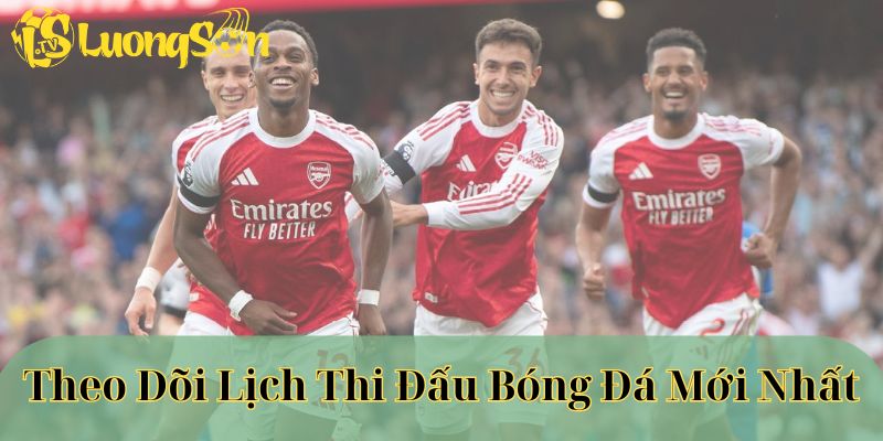 Theo dõi những giải đấu hấp dẫn tại luongsontv
